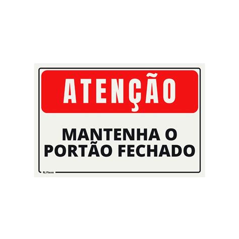 Placa De Sinalização Atenção Mantenha O Portão Fechado 15x20 Shopee Brasil