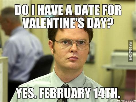 when people ask me do i have a date for valentine s day meme funny christian memes funny