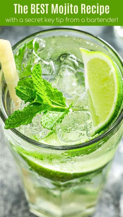 This Is The Best Mojito Recipe With A Quick Homemade Mojito Simple