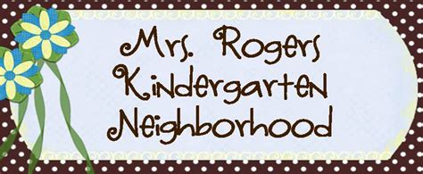 Mrs Rogers Kindergarten Neighborhood