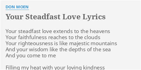 Your Steadfast Love Lyrics By Don Moen Your Steadfast Love Extends