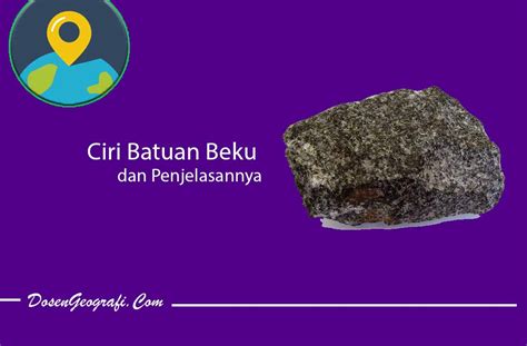 Batuan Beku Dalam Plutonik Intrusif Ciri Ciri Contoh Dan The Best