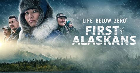 Life Below Zero First Alaskans Full Episodes Watch Online