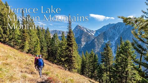 Hike Into Terrace Lake Area Mission Mountains Montana Youtube