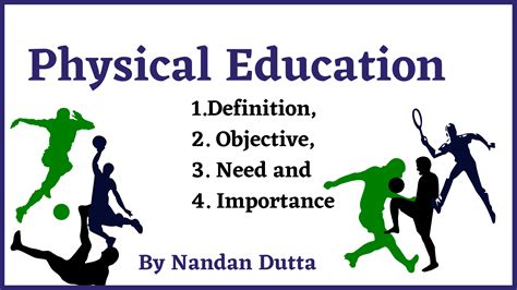Physical Education Definition Objective Need And Importance Of