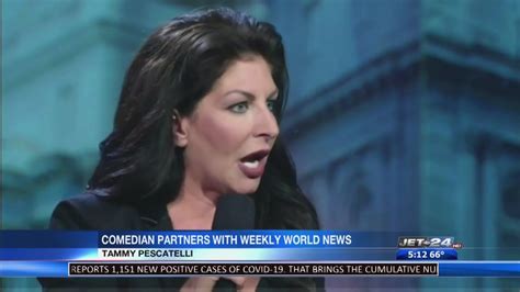 Comedian Tammy Pescatelli Has Now Partnered With Weekly World News For