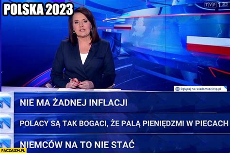 Polska 2023 paski Wiadomości TVP nie ma żadnej inflacji, Polacy są tak ...