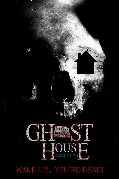Ghost House A Haunting 2018 Watchsomuch
