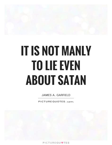 Satan Quotes Satan Sayings Satan Picture Quotes