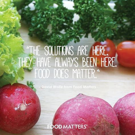 Food Does Matter Foodmatterstv Fmquotes Foodmatters Healthy