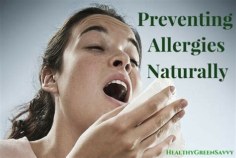 15 Natural Remedies For Allergies Healthygreensavvy