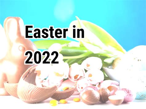 Easter 2022 When Was Easter In 2022 Calendar Center