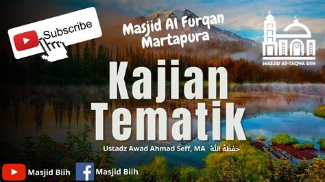 Kajian Tematik Ustadz Muhammad Fikri S Pd YouTube