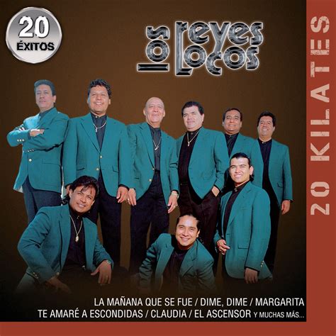 20 Kilates Los Reyes Locos 20 Éxitos” álbum De Los Reyes Locos En