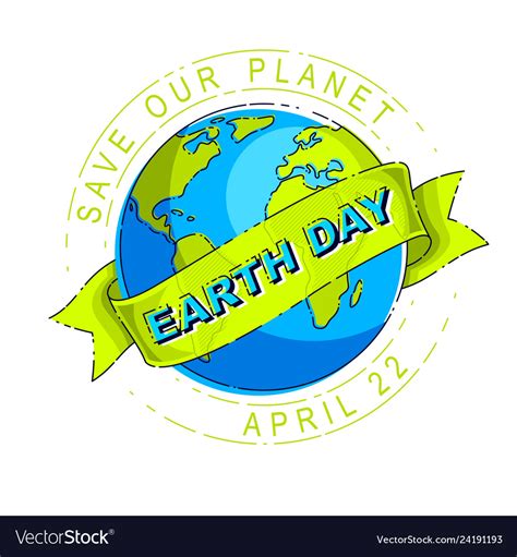 Save Our Planet Earth Ecology Eco Environmental Vector Image