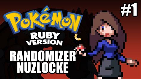 Pokémon Ruby Randomizer Nuzlocke Episode 1 Youtube