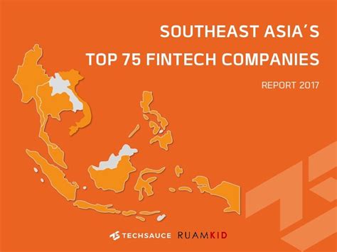 southeast asia s top 75 fintech startups report