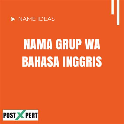 Nama Group Yang Kreatif Nama Group Yang Kreatif Contoh Nama Kumpulan