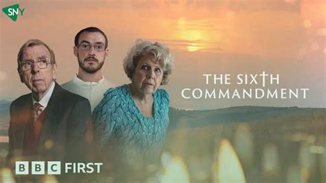 Bbc Documentary Watch The Sixth Commandment Season 1 In Us For Free