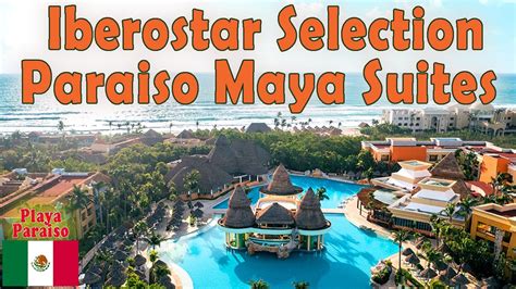 Iberostar Selection Paraiso Maya Suites All Inclusive Resort