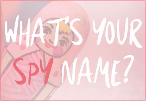 Find Out What Your Spy Name Is Right Here Epic Reads Blog Spy