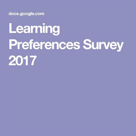 Learning Preferences Survey 2017 Learning Surveys Instructional Design