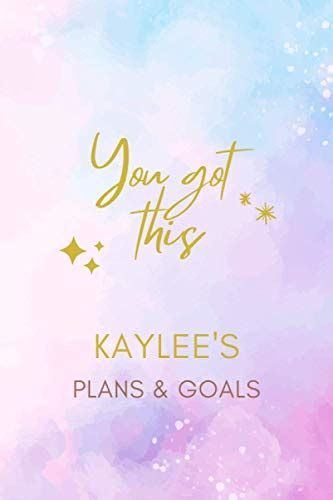 You Got This Kaylees Plans And Goals Personalized Journal T For