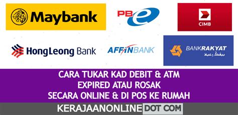 CARA NAK TUKAR KAD DEBIT EXPIRED ATAU ROSAK SECARA ONLINE MAYBANK/CIMB