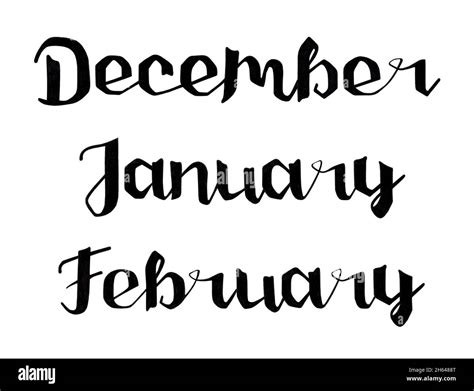 Hand Drawn Lettering Winter Months December January February Ink