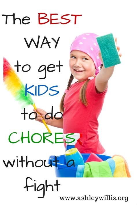 The Best Way To Get Kids To Do Chores Without A Fight