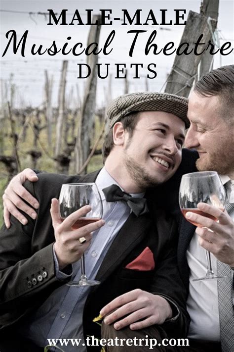 Male Musical Theatre Duets By Relationship Theatre Trip Musical