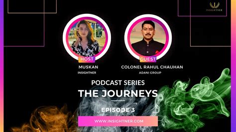 Trailer Podcast Series The Journeys Ft Colonel Rahul Chauhan