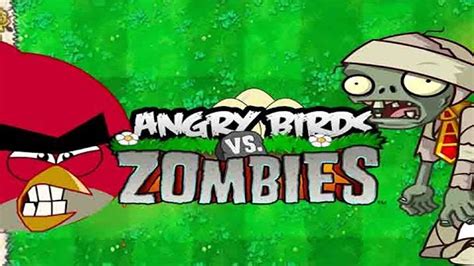 angry birds vs zombies plants vs zombies youtube