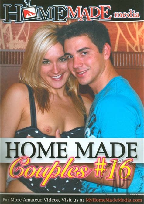 Home Made Couples Vol 16 Homemade Media Unlimited Streaming At Adult Empire Unlimited