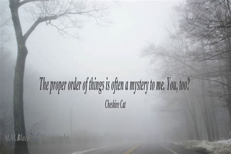 Quotes About Foggy Weather 24 Quotes
