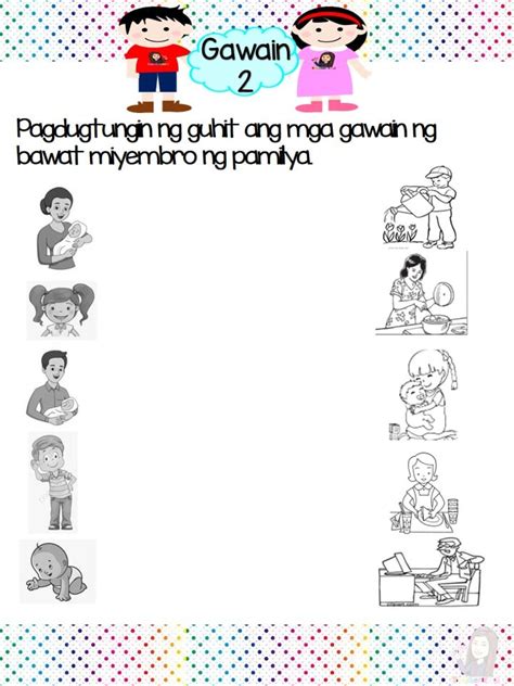 Kindergarten Tungkulin Ng Bawat Miyembro Ng Pamilya Worksheet Sibawate