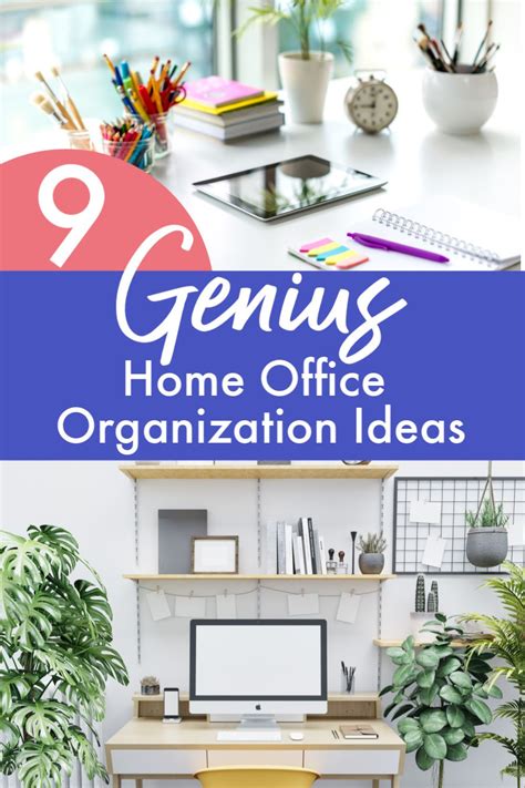 9 Home Office Organization Ideas So Youre Ultra Productive Home