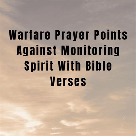 Warfare Prayer Points Against Monitoring Spirit With Bible Verses