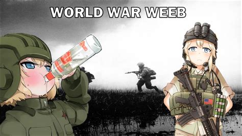 World War Weeb Youtube