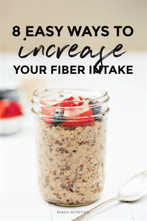 8 Easy Ways To Up Your Fiber Intake Randa Nutrition