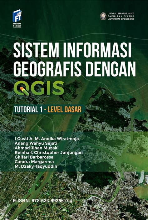 Sistem Informasi Geografis Dengan QGIS Tutorial 1 Sumber Elektronis