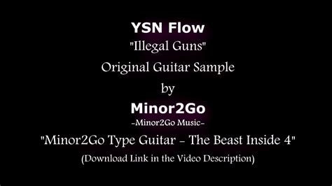 Ysn Flow Illegal Guns Original Sample By Minor2go Youtube