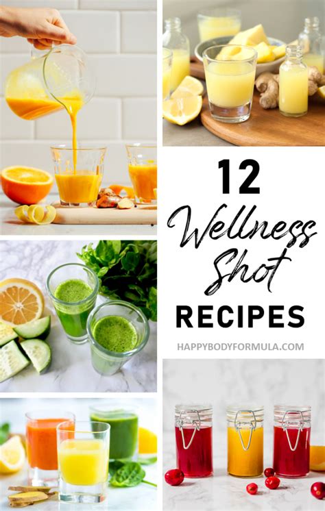 12 Wellness Shot Recipes To Kick Start Your Day Happy Body Formula