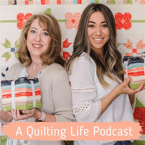 A Quilting Life Podcast Listen Via Stitcher For Podcasts