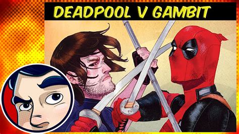 Deadpool V Gambit The V Is For Versus Complete Story Comicstorian