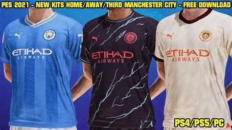 Pes 2021 New Kits Homeawaythird Manchester City 202324 Ps4ps5