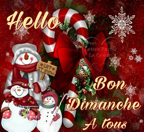Hello Bon Dimanche Tous Dimanche Bon Dimanche Bon Dimanche Tous Voeux Noel