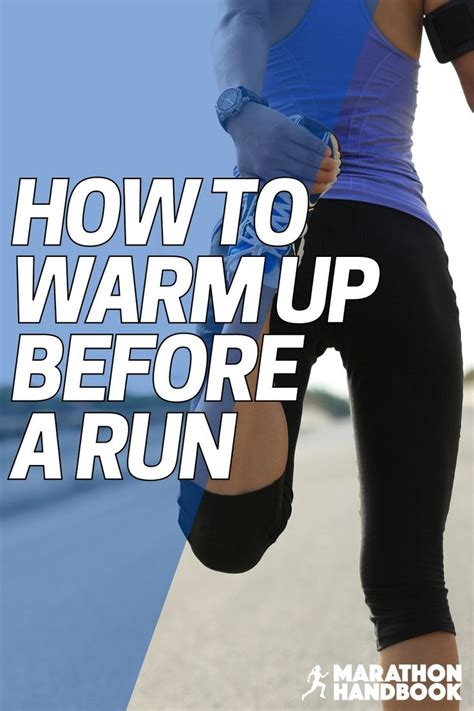 How To Warm Up For Runners Warm Up Exercises Before Running Marathon Handbook En 2020 E 40
