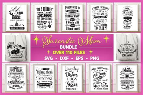 Sarcastic Mom Svg Bundle Mom Appreciation Quotes