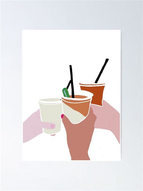 Cheers Bottoms Up Poster For Sale By Tequilastickers Redbubble